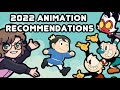 2022 Animation Recommendations