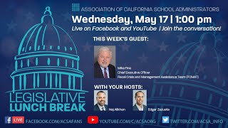 ACSA Legislative Lunch Break: May Revise Deep Dive