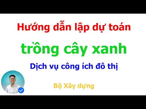 Video Hướng dẫn lập dự toán trồng cây xanh | Duy Dự Toán - youtube