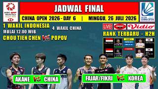 2026 CHINA OPEN FINALS SCHEDULE TODAY ~ FAJAR/FIKRI vs KIM/SEO ~ AKANE vs CHINA