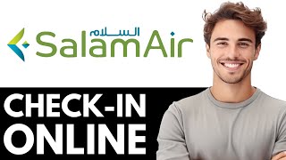 Как зарегистрироваться на рейс SalamAir (пошаговое руководство) — онлайн-регистрация screenshot 4