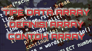 Tipe data array | Definisi array | Contoh array | Pemrograman Dasar