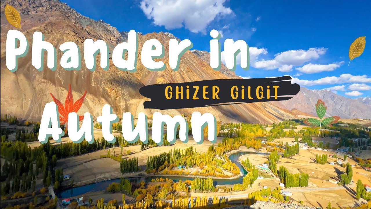 Autumn Vlog | Ghizer Valley Gilgit [E01] - YouTube
