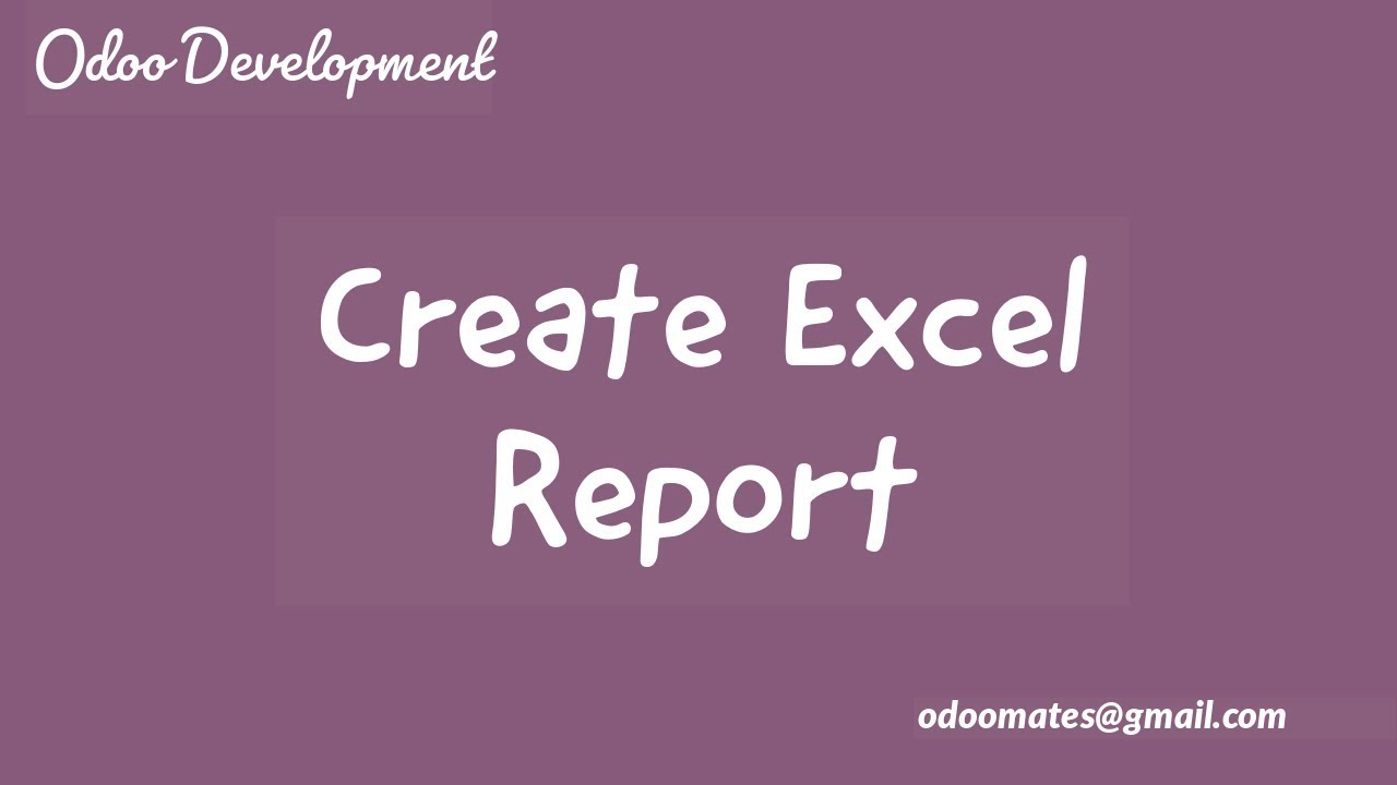 how to create excel xls report in odoo youtube what does subject matter mean synonym write a on speech