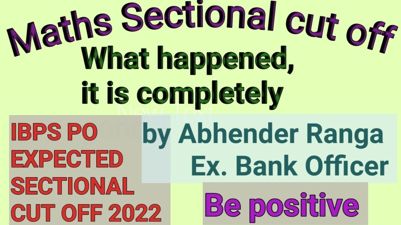 Maths/Quants/ Data Analysis Sectional cut off IBPS PO 2022 YouTube