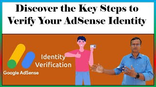 Discover the Key Steps to Verify Your AdSense Identity