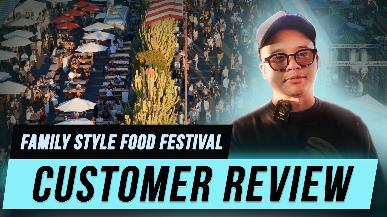 Family Style Food Festival | Customer review