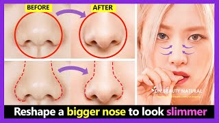(New nose exercise) Reshape big nose to smaller & slimmer, get a higher nose bridge, sharp nose tip