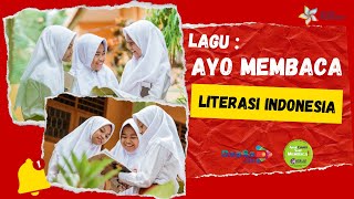 Lagu INDONESIA MEMBACA | Penyemangat Literasi