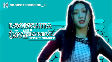 (Collab) SECRET NUMBER (시크릿넘버) - 둠치타 (DOOMCHITA) (MV Teaser) | Line Distribution