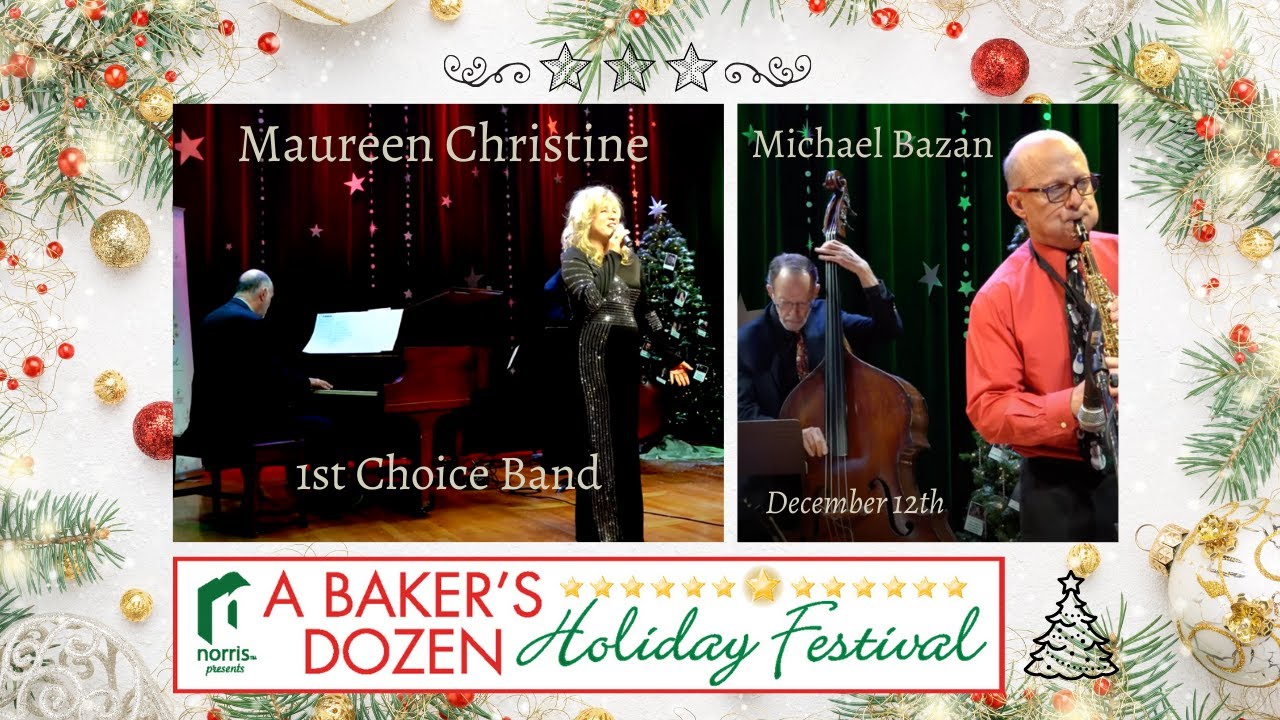 Norris Presents 2nd Annual Bakers Dozen Holiday Festival Day 12 YouTube