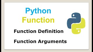 Python Function  |  Python Function Definition  | Python Function Arguments in Hindi