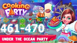 Cooking Party : Truck 15 - Under The Ocean Party (Level 461 to 470) screenshot 5
