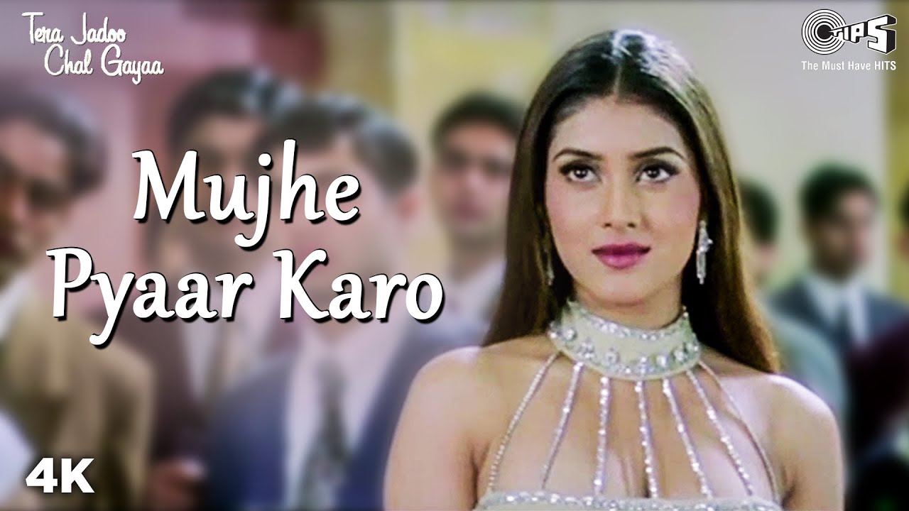 Mujhe Pyaar Karo  Abhishek B  Kirti Reddy  Sonu N  Alka Y  Tera Jadoo Chal Gayaa  Hindi Song