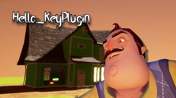 Hello Neighbor MOD: Hello_KeyPlugin - Hello Mod Kit
