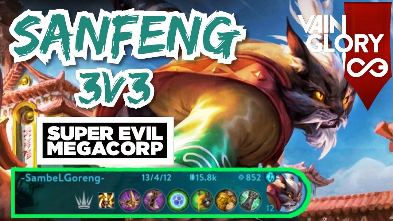 SANFENG GAMEPLAY VAINGLORY  3v3