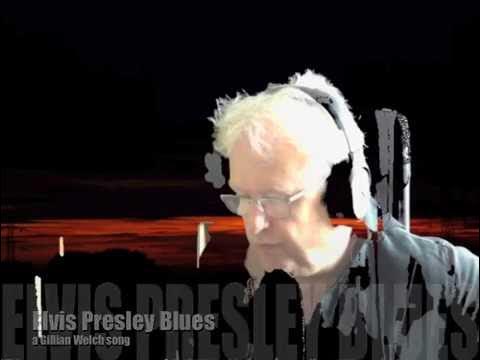 Elvis Presley Blues (played by terry)