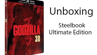 Unboxing - Godzilla - Steelbook Ultimate Edition Blu Ray 3D+DVD...