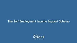 The Self Employment Income Support Scheme