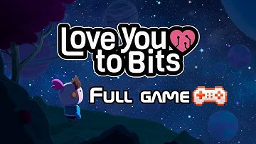 Love You to Bits FULL GAME Walkthrough - No Commentary