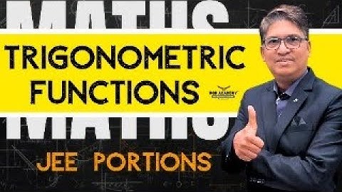 Trigonometric Functions | Full Chapter Explained for JEE & NEET | Domain, Range, Graphs| RGR ACADEMY