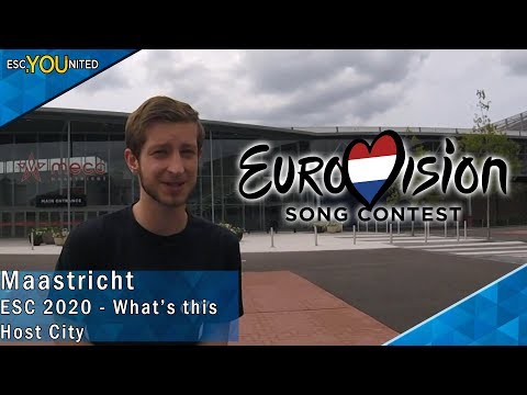 Eurovision 2020: What's this host city? MAASTRICHT