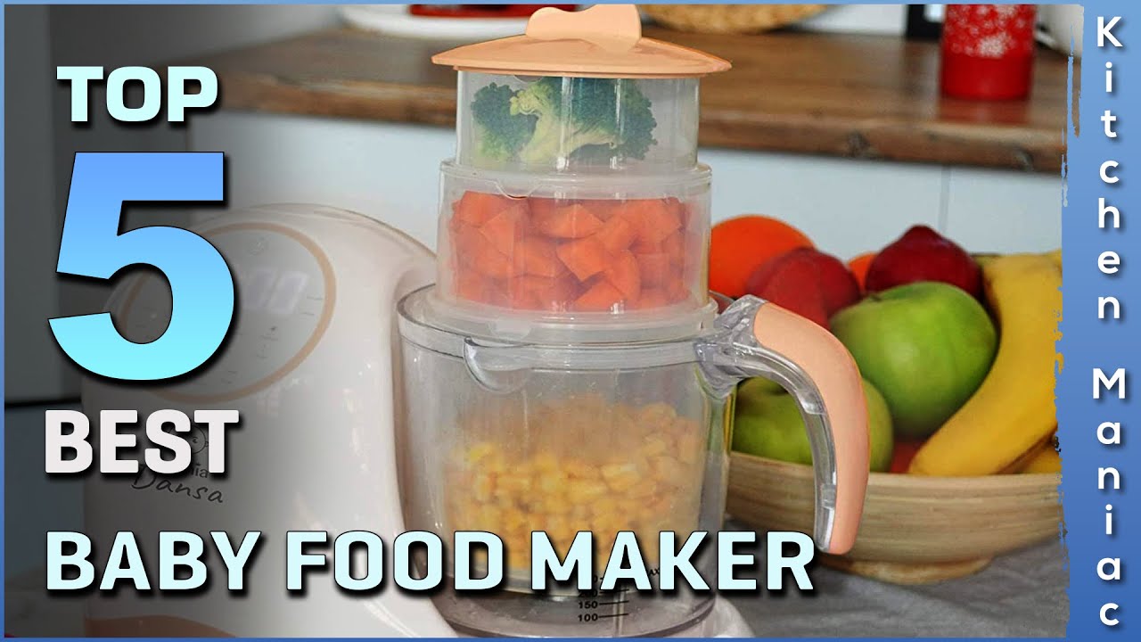 Top 5 Best Baby Food Makers Review in 2023 YouTube