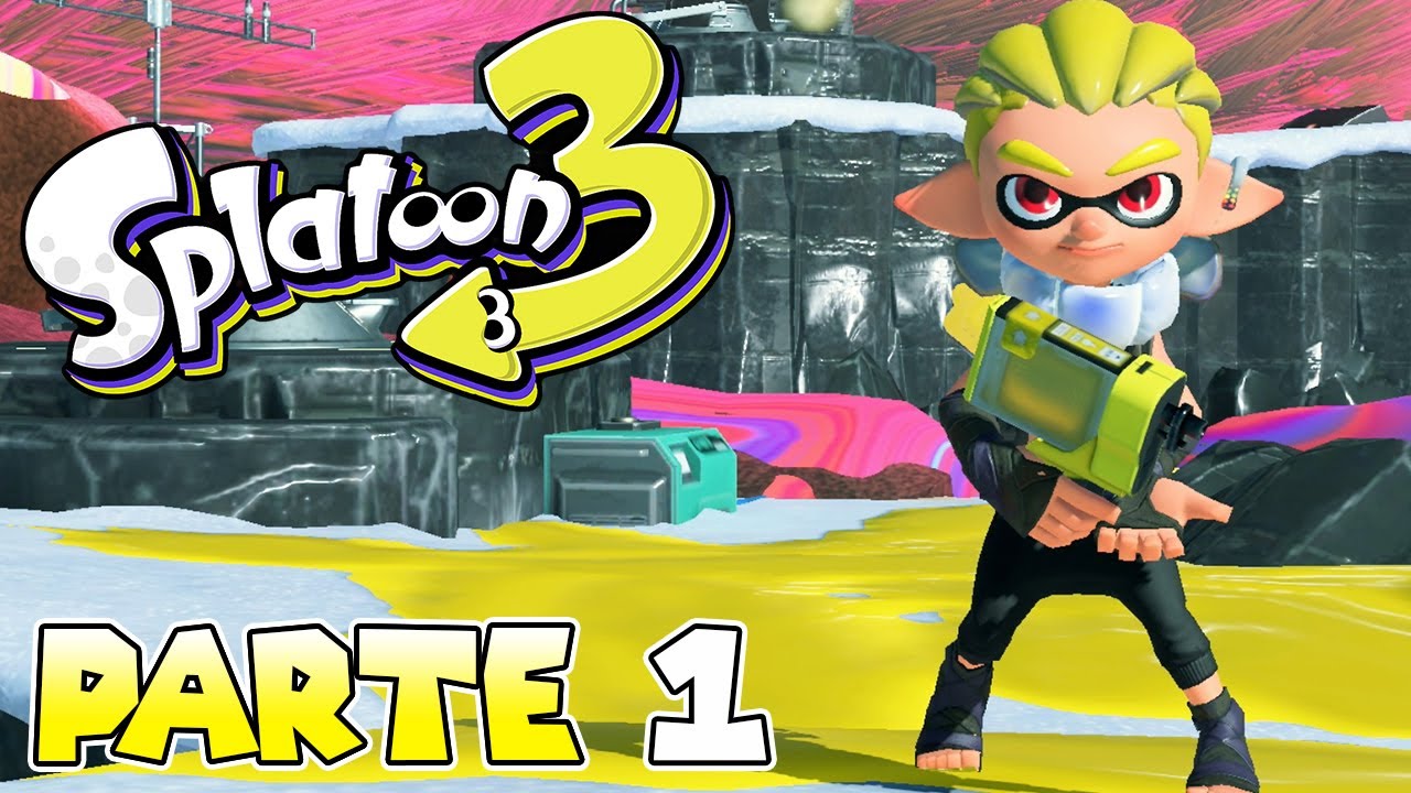 PRIMERA HORA DE JUEGO | PARTE #1 | SPLATOON 3