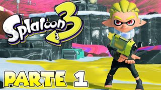 PRIMERA HORA DE JUEGO | PARTE #1 | SPLATOON 3