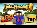 How To Minecraft S3 #29 &#39;PITFALL TRAP!&#39; with Vikkstar