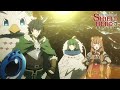 Toh, guarda chi si rivede! | The Rising of the Shield Hero Season 2