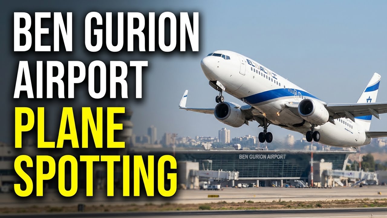 Plane spotting at Tel Aviv Ben Gurion Airport