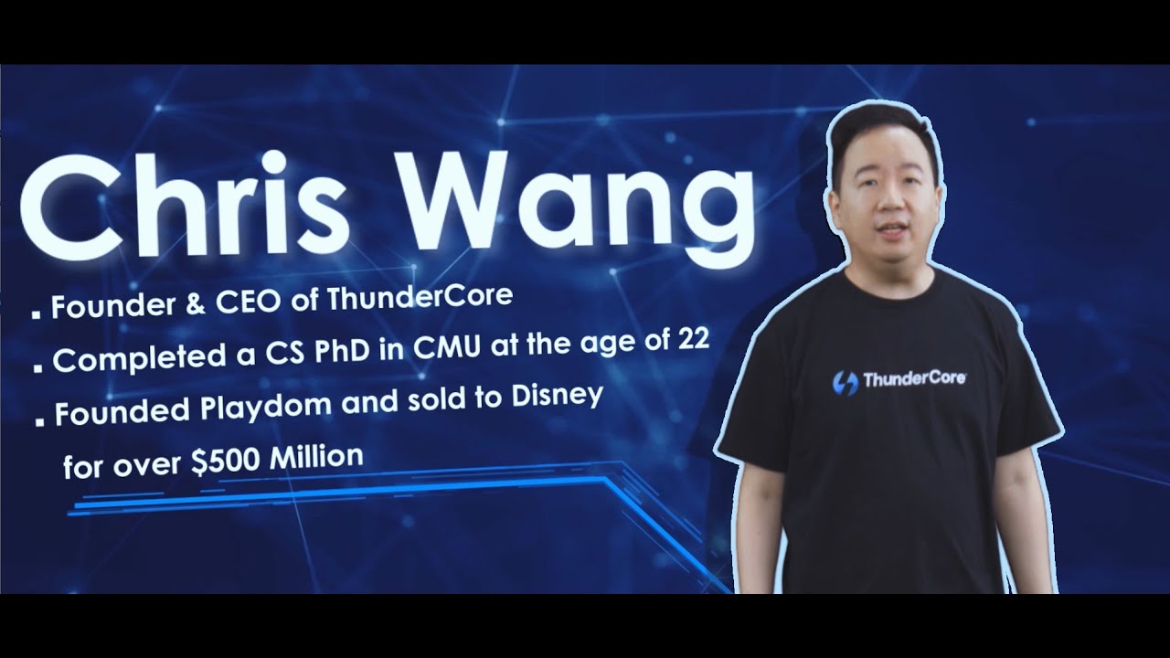 Chris Wang Introduces ThunderCore Rebranding: Mobile Entertainment & Web3