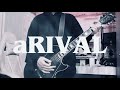 aRIVAL / 10-FEET