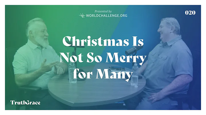 Christmas Is Not So Merry for Many - Truth & Grace...