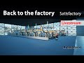 Back to the factory - Satisfactory 🔴 Thursday Live February - 9 - 2023