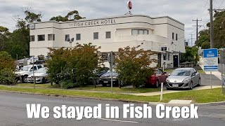 We stayed in Fish Creek