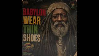 Roots Reggae (1979) [Unreleased Album] Ras Ezekiel – Babylon Wear Thin Shoes