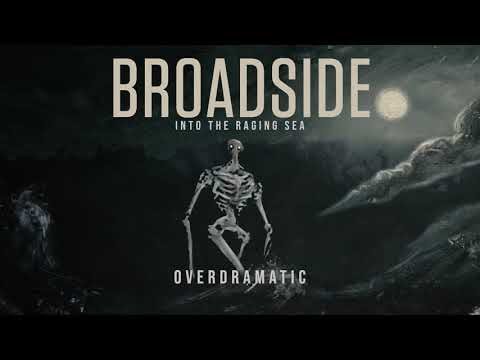 Watch Broadside - Overdramatic (Official Audio Stream) on YouTube