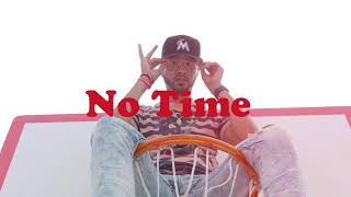 Don Mack - No Time Prod. By Sponatola X Kenosobi X Op Supa