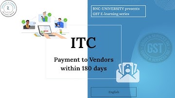 44. GST - ITC - Payment to vendors within 180 Days