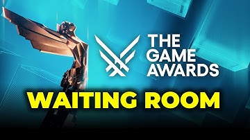 The Game Awards 2025 - Waiting Room