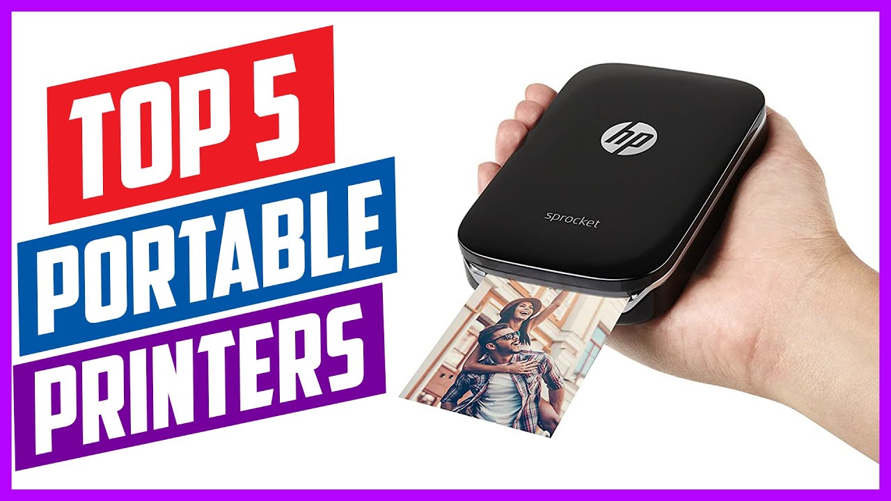 Top 5 Best Portable Printers In 2021 A Comparison And Reviews Youtube