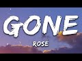 ROSÉ - GONE (Lyrics)