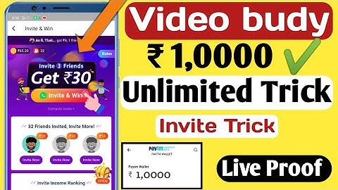 Video budy Invite Unlimited Trick Working 2019 (Refer online Script) 2019 ll Tech & Earn