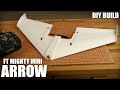 FT Mighty Mini Arrow - DIY Build | Flite Test