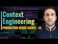 Context Engineering for LLM Agents (Production-Ready Agents #3)