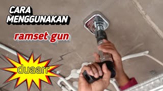 cara menggunakan ramset gun || pada dax