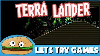 TERRA LANDER 🚀 My Understanding Of Physics is Poor 🍔 Lets Try Games 🍔