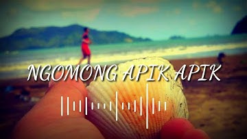 NGOMONG APIK APIK -VERSI REGGAE..DHEVY